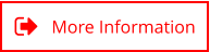 More Information